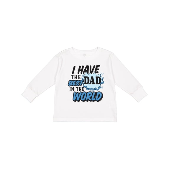 Inktastic I Have the Best Dad in the World Boys Long Sleeve Toddler T-Shirt