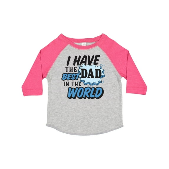 Inktastic I Have the Best Dad in the World Boys Toddler T-Shirt