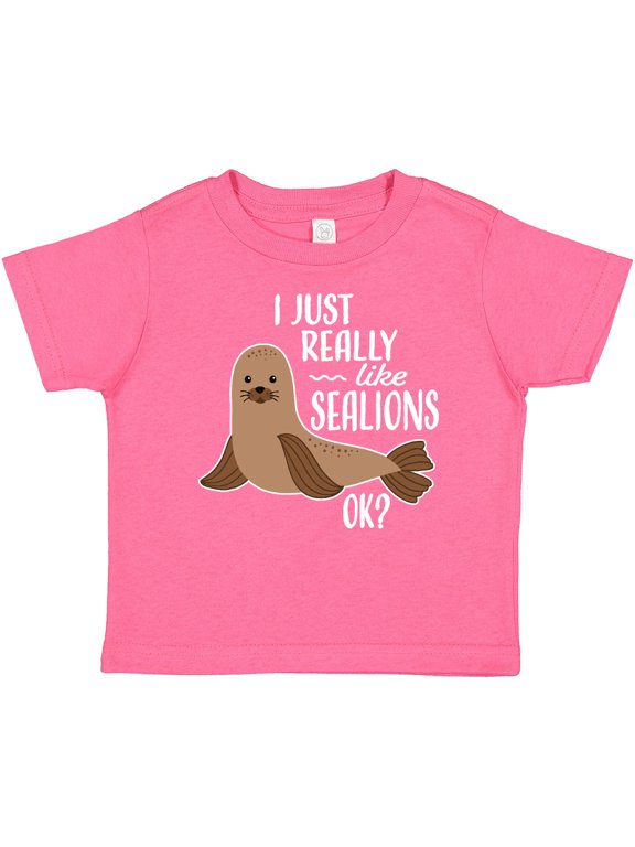 I Just Really Like Sea Lions Ok Boys or Girls Baby T-Shirt