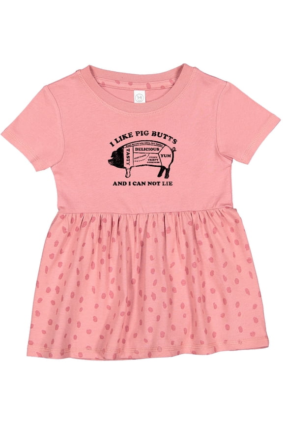 I Like Pig Butts Girls Baby Dress