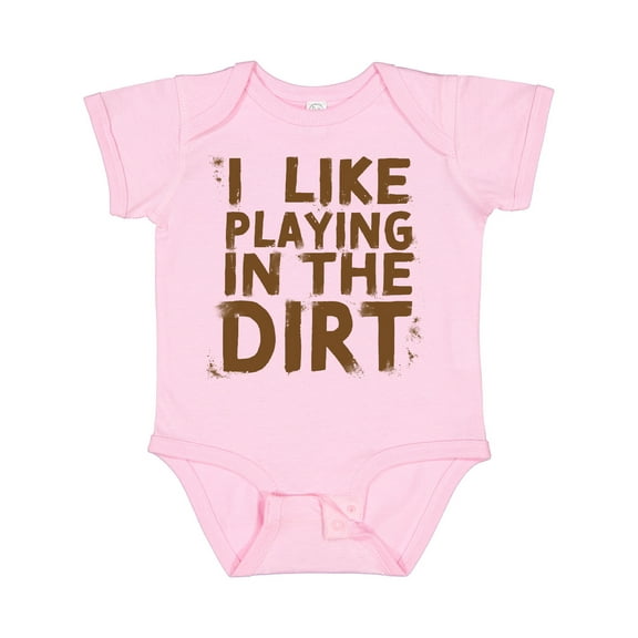Inktastic I Like Playing in the Dirt Boys or Girls Baby Bodysuit