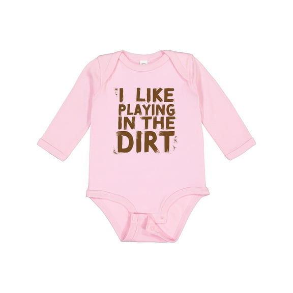 Inktastic I Like Playing in the Dirt Boys or Girls Long Sleeve Baby Bodysuit