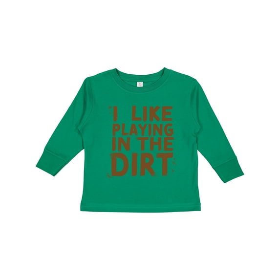 Inktastic I Like Playing in the Dirt Boys or Girls Long Sleeve Toddler T-Shirt