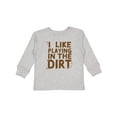 thumbnail image 1 of Inktastic I Like Playing in the Dirt Boys or Girls Long Sleeve Toddler T-Shirt, 1 of 5