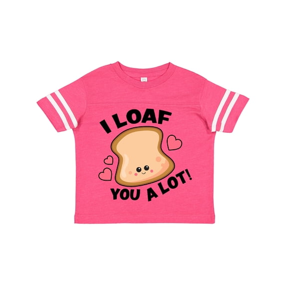 Inktastic I Loaf You a Lot with Cute Bread Clip Art Boys or Girls Toddler T-Shirt