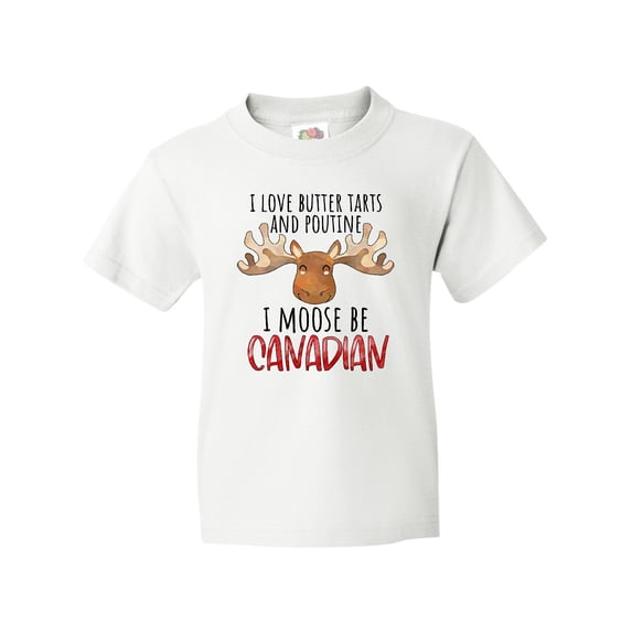 Inktastic I Love Butter Tarts and Poutine I Moose Be Canadian Pun Youth T-Shirt