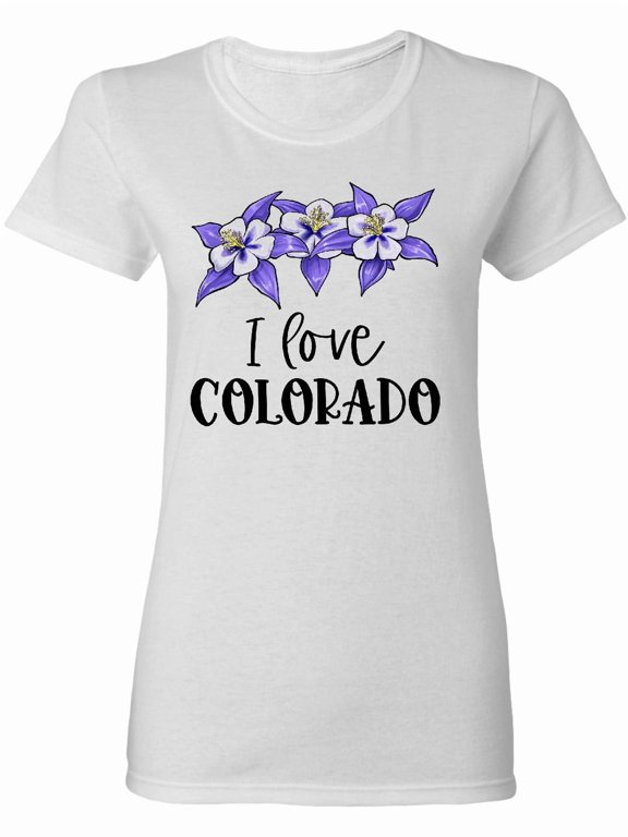 I Love Colorado Columbine Flowers Women's T-Shirt