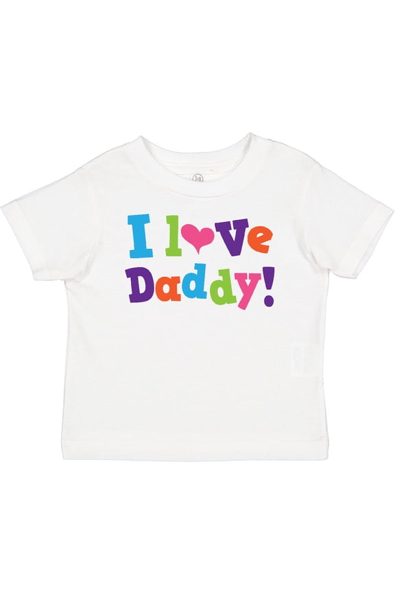 I Love Daddy Girls Girls Baby T-Shirt