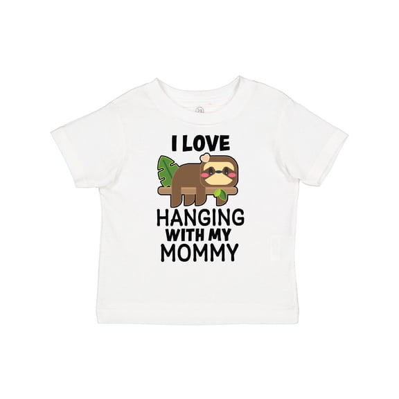 Inktastic I Love Hanging out with My Mommy with Sloth Boys or Girls Toddler T-Shirt