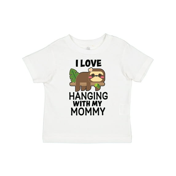 Inktastic I Love Hanging out with My Mommy with Sloth Boys or Girls Toddler T-Shirt