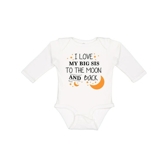 Inktastic I Love My Big Sis to the Moon and Back Boys or Girls Long Sleeve Baby Bodysuit