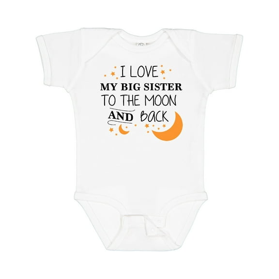 Inktastic I Love My Big Sister to the Moon and Back Boys or Girls Baby Bodysuit