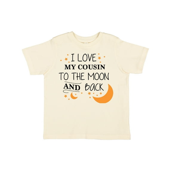 Inktastic I Love My Cousin to the Moon and Back Boys or Girls Toddler T-Shirt