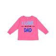 thumbnail image 1 of Inktastic I Love My Dad Fathers Day Boys or Girls Long Sleeve Toddler T-Shirt, 1 of 5