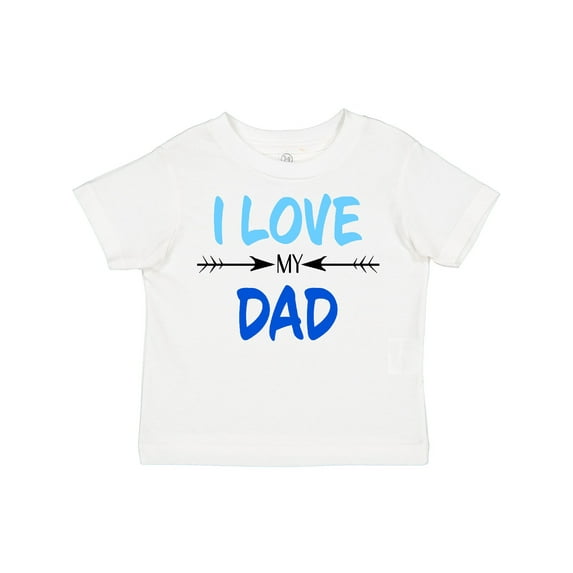 Inktastic I Love My Dad Fathers Day Boys or Girls Toddler T-Shirt
