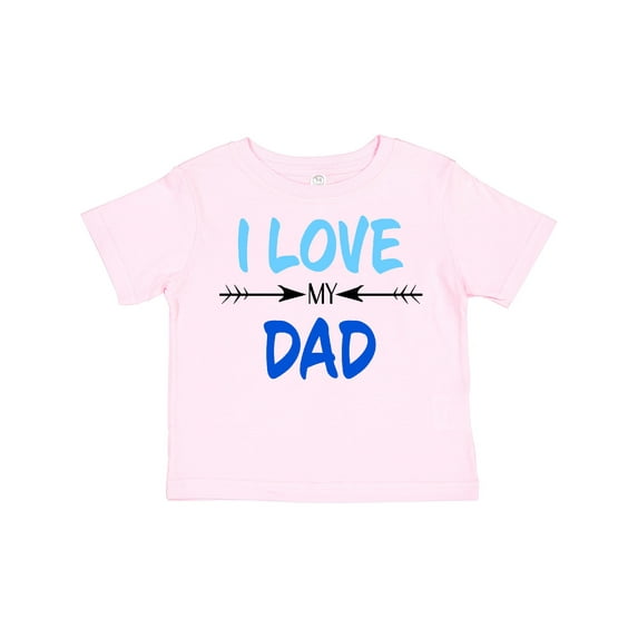 Inktastic I Love My Dad Fathers Day Boys or Girls Toddler T-Shirt