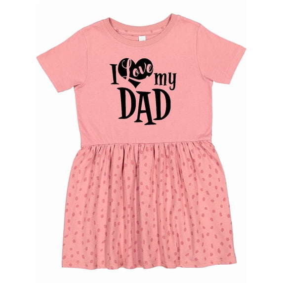 Inktastic I Love My Dad Girls Toddler Dress
