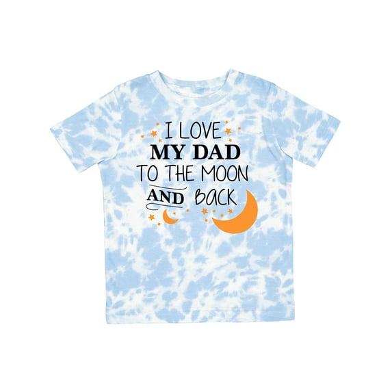 Inktastic I Love My Dad to the Moon and Back Boys or Girls Toddler T-Shirt