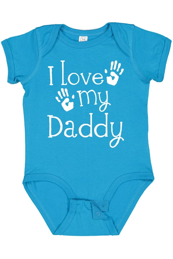 I Love My Daddy Fathers Day Boys or Girls Baby Bodysuit