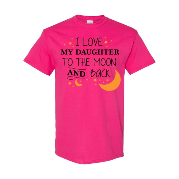 Inktastic I Love My Daughter to the Moon and Back T-Shirt