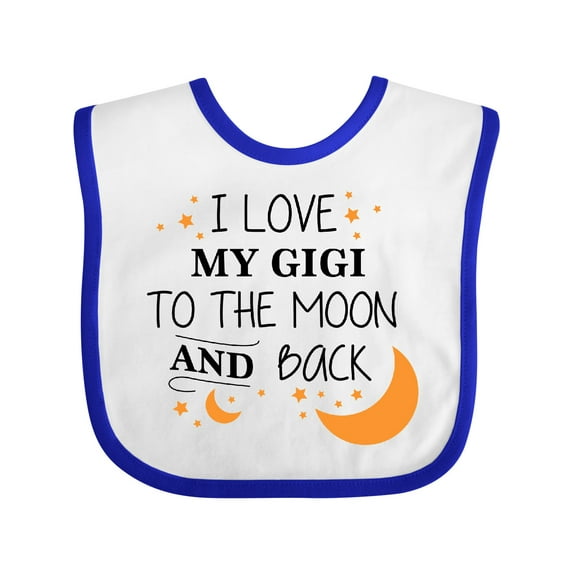 Inktastic I Love My Gigi to the Moon and Back Boys or Girls Baby Bib