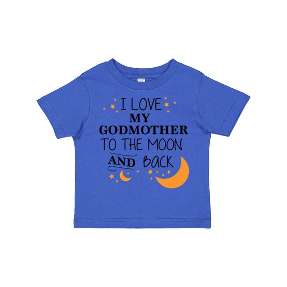 Inktastic I Love My Godmother to the Moon and Back Boys or Girls Toddler T-Shirt