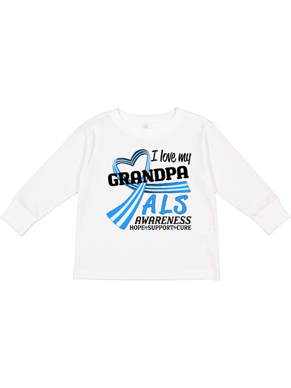 I Love My Grandpa ALS Awareness Support, Care, Cure Boys or Girls Long Sleeve Toddler T-Shirt