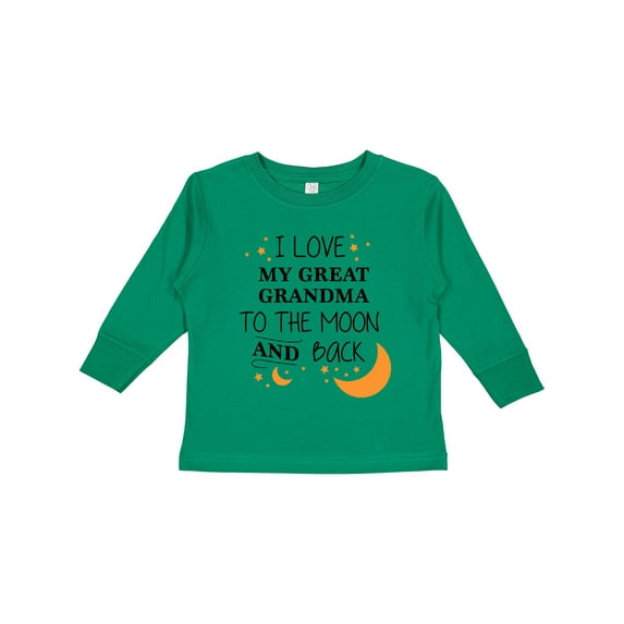 Inktastic I Love My Great Grandma to the Moon and Back Boys or Girls Long Sleeve Toddler T-Shirt