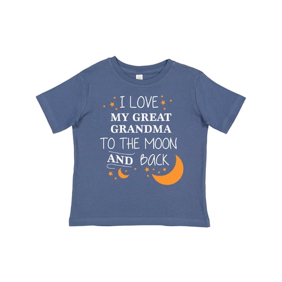 Inktastic I Love My Great Grandma to the Moon and Back Boys or Girls Toddler T-Shirt