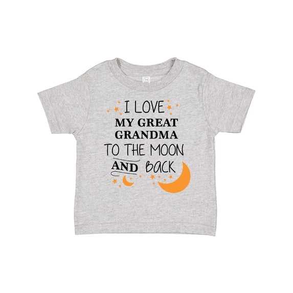 Inktastic I Love My Great Grandma to the Moon and Back Boys or Girls Toddler T-Shirt