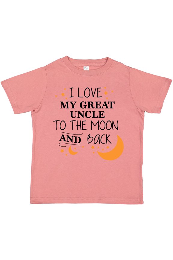 I Love My Great Uncle To The Moon and Back Boys or Girls Toddler T-Shirt