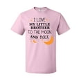 thumbnail image 1 of Inktastic I Love My Little Brother to the Moon and Back T-Shirt, 1 of 5