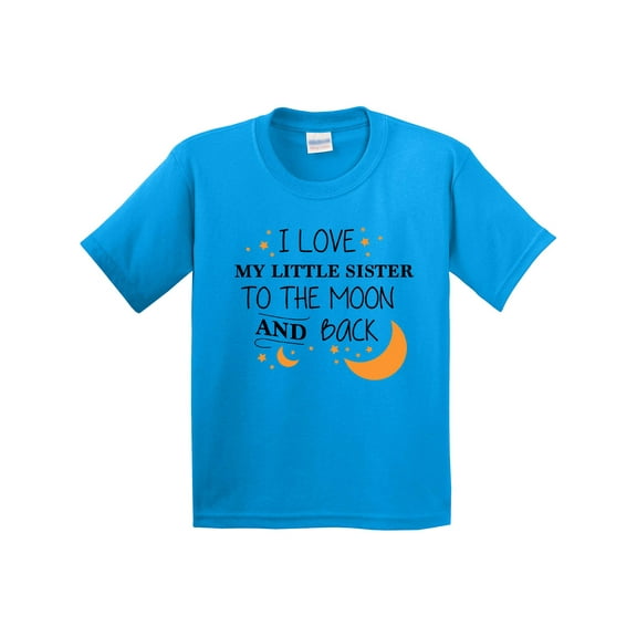 Inktastic I Love My Little Sister to the Moon and Back Youth T-Shirt