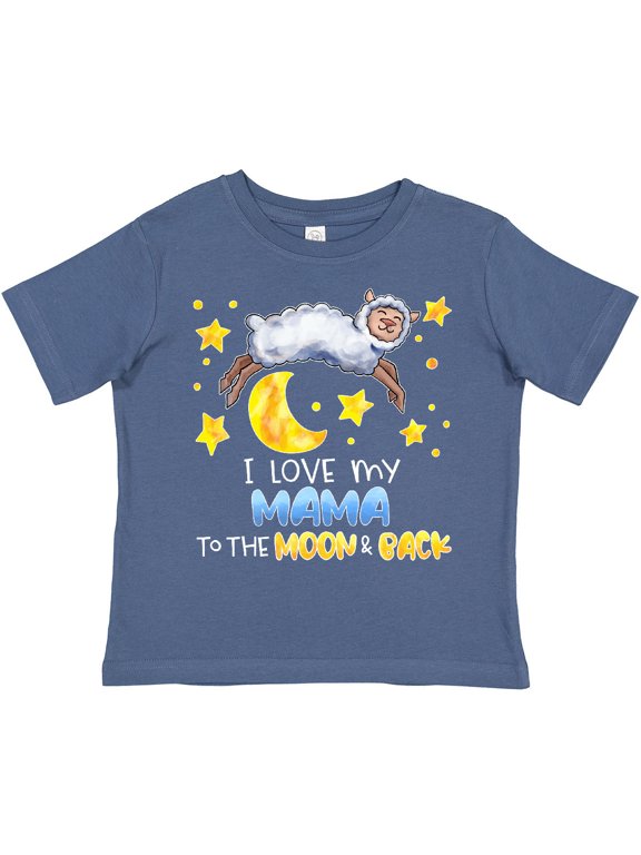 I Love My Mama to the Moon and Back Cute Sheep Boys or Girls Toddler T-Shirt