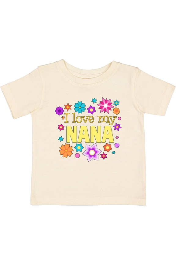 I Love My Nana Boys or Girls Baby T-Shirt
