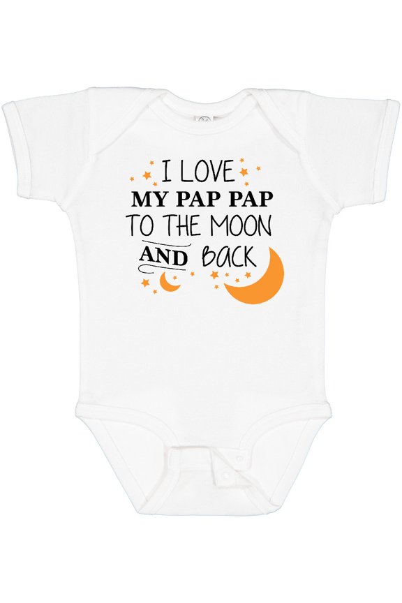 I Love My Pap Pap to the Moon and Back Boys or Girls Baby Bodysuit