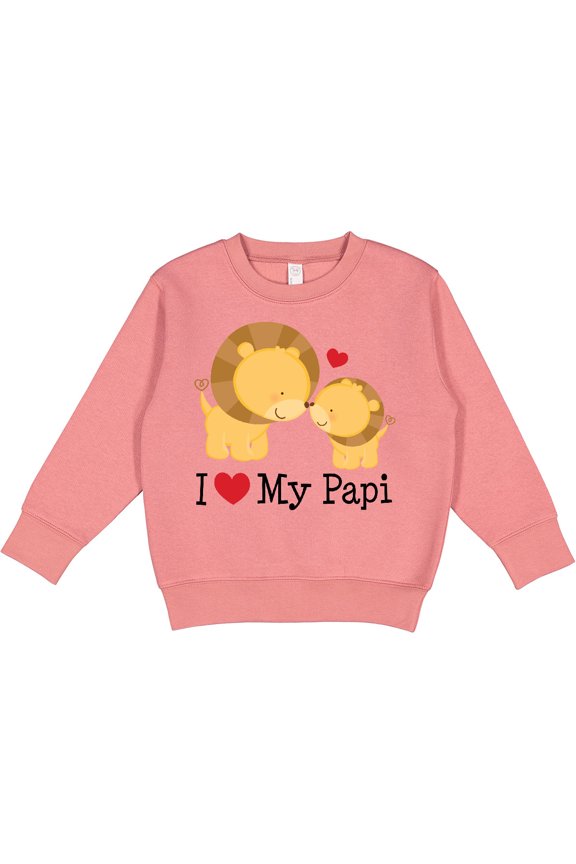 I Love My Papi Childs Toddler Sweatshirt