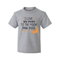 thumbnail image 1 of Inktastic I Love My Pops To The Moon and Back Youth T-Shirt, 1 of 5