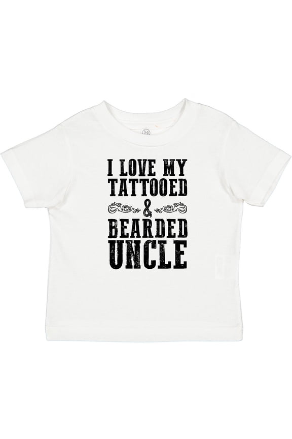 I Love My Tattooed & Bearded Uncle Boys or Girls Baby T-Shirt