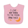 thumbnail image 1 of Inktastic I Love My Yaya to the Moon and Back Boys or Girls Baby Bib, 1 of 4