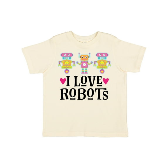 Inktastic I Love Robots Cute Robotics Girls Toddler T-Shirt