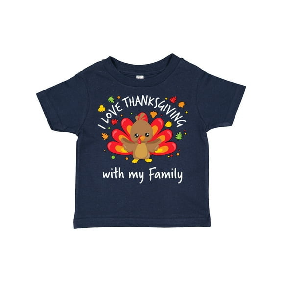 Inktastic I Love Thanksgiving with My Family-happy Turkey Boys or Girls Toddler T-Shirt