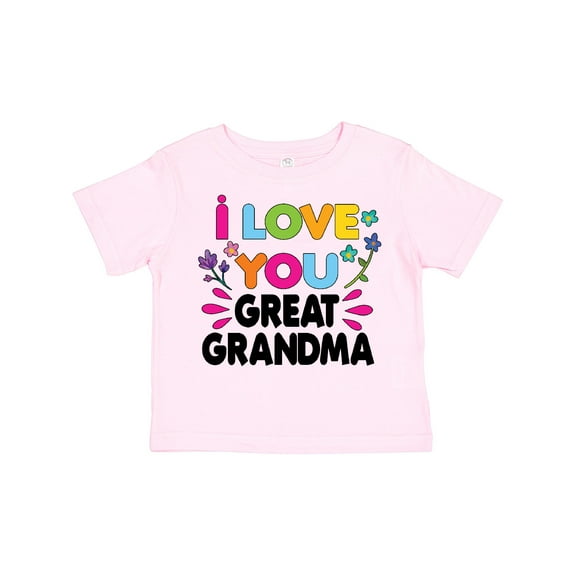 Inktastic I Love You Great Grandma with Flowers Girls Toddler T-Shirt