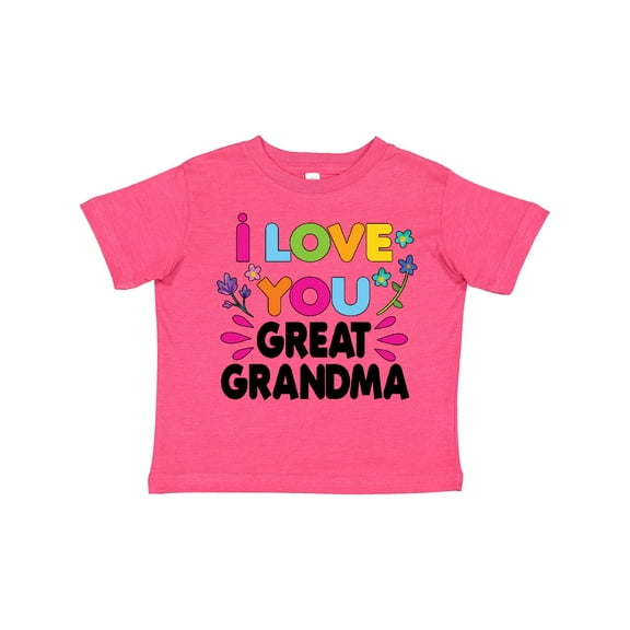 Inktastic I Love You Great Grandma with Flowers Girls Toddler T-Shirt