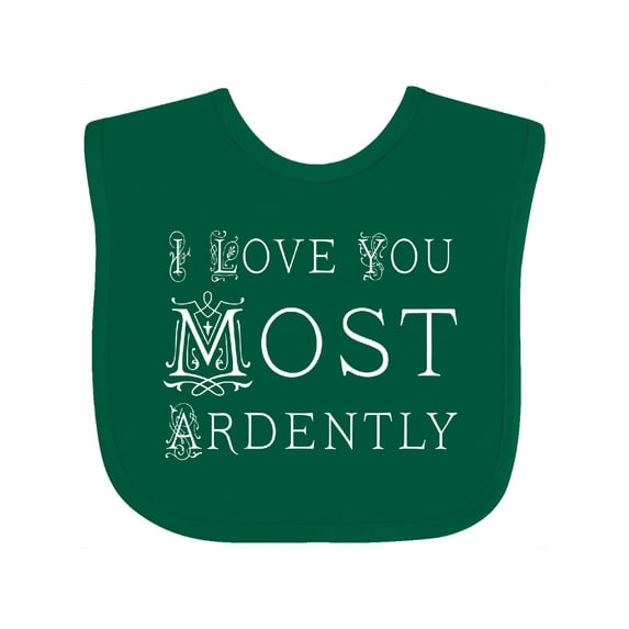 Inktastic I Love You Most Ardently Austen Girls Baby Bib