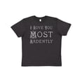 thumbnail image 1 of Inktastic I Love You Most Ardently Austen Youth T-Shirt, 1 of 5