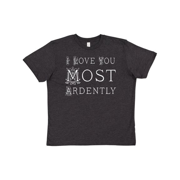Inktastic I Love You Most Ardently Austen Youth T-Shirt