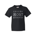 thumbnail image 1 of Inktastic I Love You Most Ardently Austen Youth T-Shirt, 1 of 5