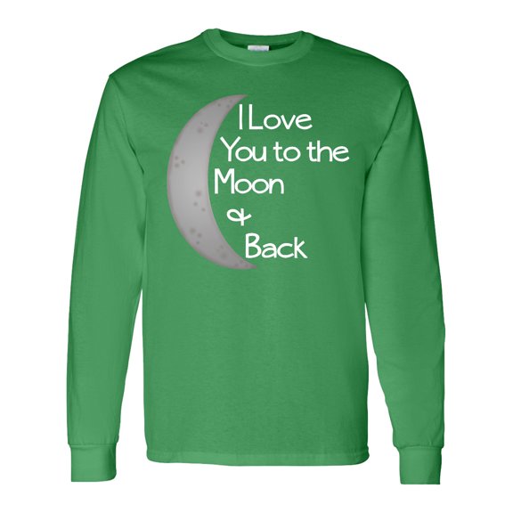 Inktastic I Love You to the Moon & Back. Long Sleeve T-Shirt