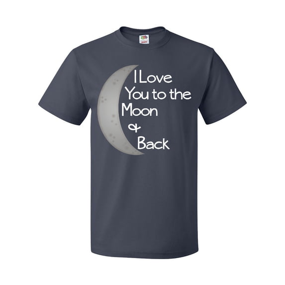 Inktastic I Love You to the Moon & Back. T-Shirt